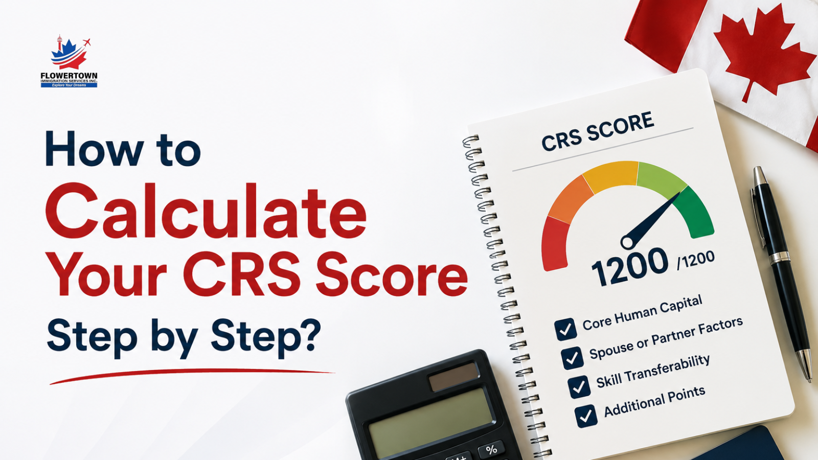 How to Calculate Your CRS Score Step by Step?