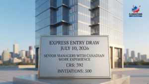 Express Entry Draw July 10, 2026: Senior Managers with Canadian Work Experience Round Explained