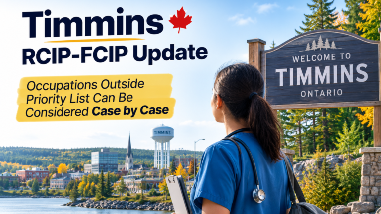 Timmins RCIP-FCIP Update: Occupations Outside the Priority List Can Now Be Considered Case by Case